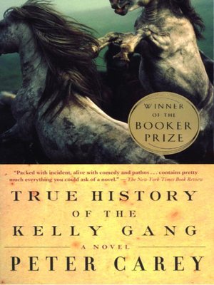 cover image of True History of the Kelly Gang